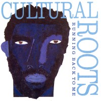 Purchase Cultural Roots - Running Back To Me (Vinyl)