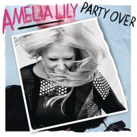 Purchase Amelia Lily - Party Over (CDS)