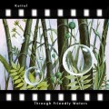 Buy Kettel - Through Friendly Waters Mp3 Download