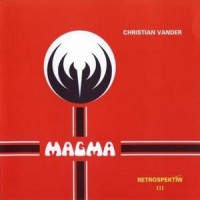Purchase Magma - Retrospektïw III (Remastered 1992) (Live)