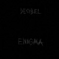 Buy Décibel - Enigma Mp3 Download