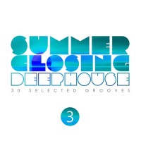 Purchase VA - Summer Closing Deep House Vol. 3 CD1