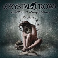 Purchase Crystal Crow - Once Upon A Midnight Dreary