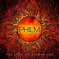 Purchase Philm - Fire From The Evening Sun