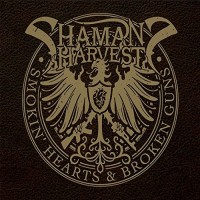 Purchase Shaman's Harvest - Smokin' Hearts & Broken Guns
