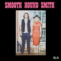 Buy Smooth Hound Smith - Smooth Hound Smith Mp3 Download