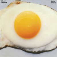 Purchase Wilbert Longmire - Sunny Side Up (Vinyl)