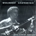 Buy Wilbert Longmire - This Side Of Heaven (Vinyl) Mp3 Download