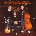 Buy Roger Kellaway - Meets The Duo Mp3 Download