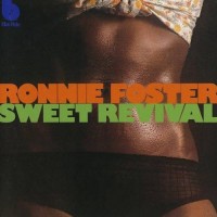 Purchase Ronnie Foster - Sweet Revival (Vinyl)