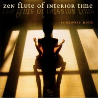Purchase Schawkie Roth - Zen Flute For Interior Time