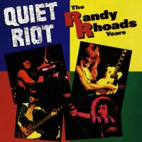 Purchase Quiet Riot - The Randy Rhoads Years (Vinyl)