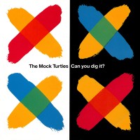 Purchase Mock Turtles - Can You Dig It? (EP)
