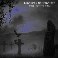 Purchase Night Of Suicide - What I Have To Hide... (EP)