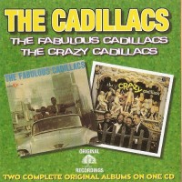 Purchase The Cadillacs - The Fabulous Cadillacs - The Crazy Cadillacs
