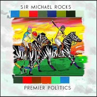 Purchase Sir Michael Rocks - Premeir Politics