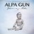 Buy alpa gun - Geboren Um Zu Sterben (Premium Edition) Mp3 Download