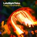Buy Franz Ferdinand - Late Night Tales Mp3 Download