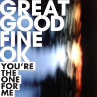 Purchase Great Good Fine Ok - You're The One For Me (CDS)