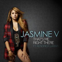 Purchase Jasmine V - That's Me Right There (Feat. Kendrick Lamar) (Radio Edit)