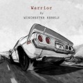 Buy Winchester Rebels - Warrior Mp3 Download