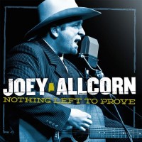 Purchase Joey Allcorn - Nothing Left To Prove