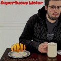Buy Superfluous Motor - The Floating Orange Incident (EP) Mp3 Download