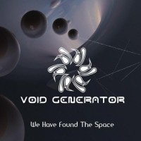 Purchase Void Generator - We Have Found The Space