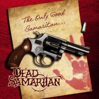 Purchase Dead Samaritan - The Only Good Samaritan...