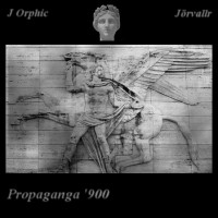 Purchase J Orphic - Propaganda '900