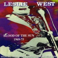 Purchase Leslie West - Blood Of The Sun: 1969-1975