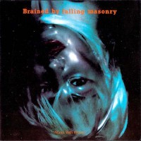 Purchase Nurse With Wound - Brained By Falling Masonry (Vinyl)