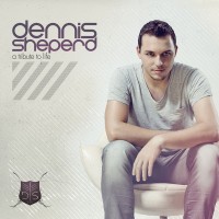 Purchase Dennis Sheperd - A Tribute To Life