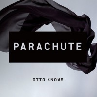Purchase Otto Knows - Parachute (CDS)