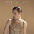 Buy Perfume Genius - Too Bright Mp3 Download