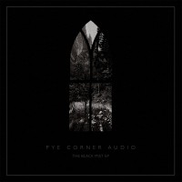 Purchase Pye Corner Audio - The Black Mist (EP)