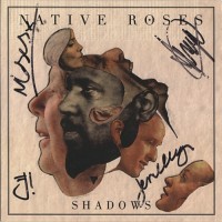 Purchase Native Roses - Shadows (CDS)