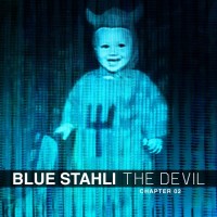 Purchase Blue Stahli - The Devil (Chapter 02)