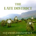 Buy The Cleaners From Venus - The Late District Mp3 Download