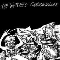 Purchase The Wytches - Gravedweller (CDS)