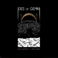 Purchase Ides Of Gemini - Old World New Wave