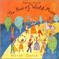 Purchase VA - Putumayo Presents: The Best Of World Music - World Dance Party