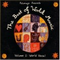 Buy VA - Putumayo Presents: The Best Of World Music, Volume 1 - World Vocal Mp3 Download