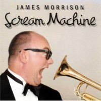 Purchase James Morrison (Jazz) - Scream Machine