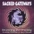 Buy Jonathan Goldman & Spirit Sounds - Sacred Gateways Mp3 Download