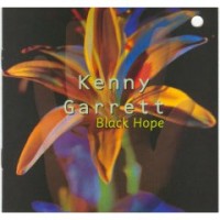 Purchase Kenny Garrett - Black Hope