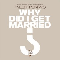 Purchase VA - Tyler Perry's Why Did I Get Married Too?