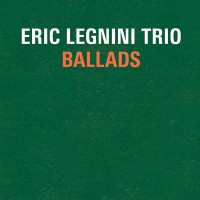 Purchase Eric Legnini Trio - Ballads