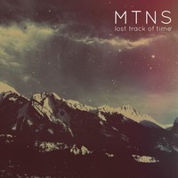 Purchase MTNS - Lost Track Of Time (CDS)