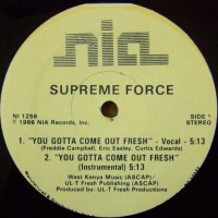 Purchase Supreme Force - You Gotta Come Out Fresh (VLS)